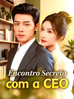 Encontro Secreto com a CEO