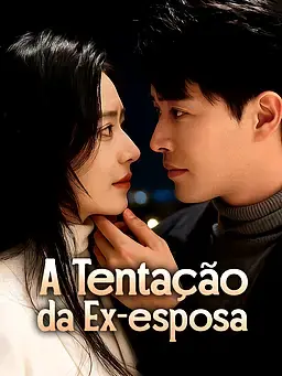 A Tentação da Ex-esposa