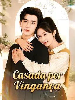 Casada por Vingança