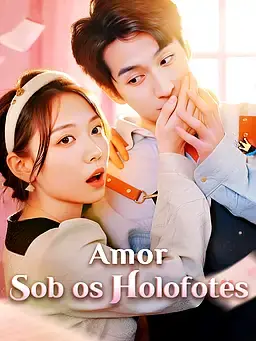 Amor Sob os Holofotes