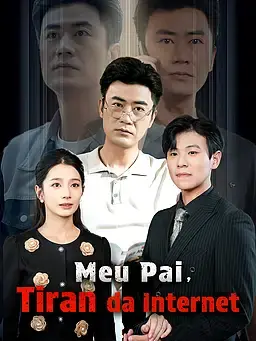 Meu Pai, Tiran da Internet