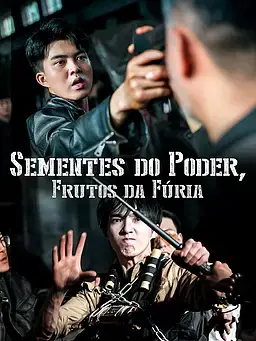 Sementes do Poder, Frutos da Fúria