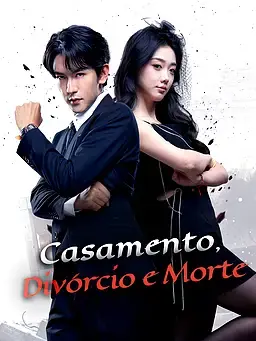 Casamento, Divórcio e Morte