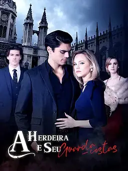 A Herdeira e Seu Guarda-costas