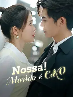 Nossa! Marido é CEO
