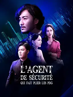L’Agent de sécurité qui fait plier les PDG