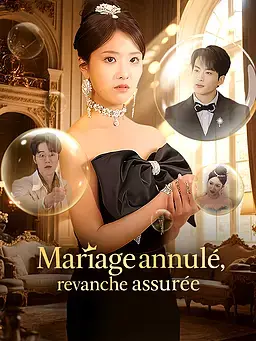 Mariage annulé, revanche assurée