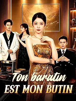 Ton baratin est mon butin