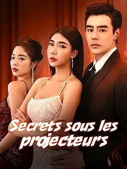 Secrets sous les projecteurs