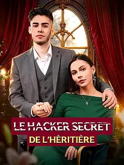 Le Hacker secret de l’héritière