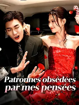 Patronnes obsédées par mes pensées