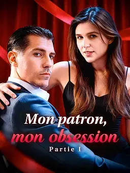Mon patron, mon obsession