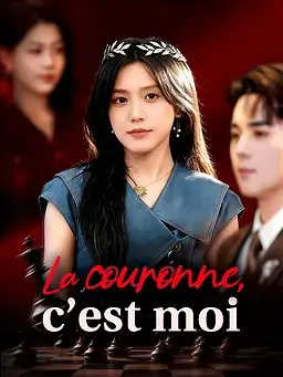 La couronne, c’est moi