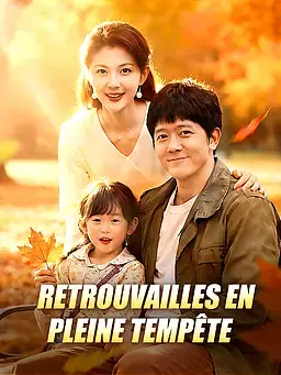 Retrouvailles en pleine tempête