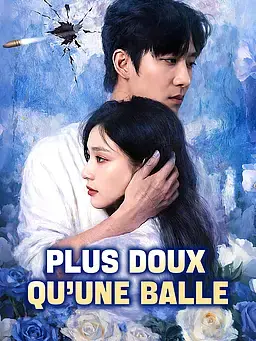 Plus doux qu’une balle