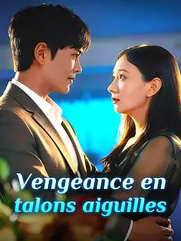 Vengeance en talons aiguilles
