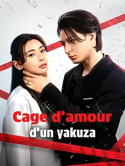 Cage d’amour d’un yakuza