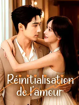 Réinitialisation de l’amour