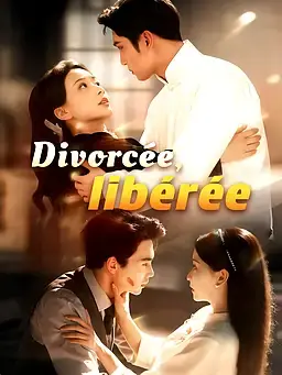 Divorcée, libérée
