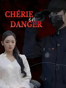 Chérie en Danger