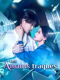 Les Amants traqués