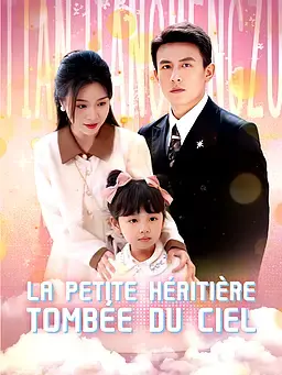 La petite héritière tombée du ciel