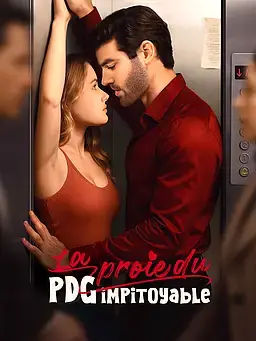 La proie du PDG impitoyable