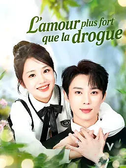 L’amour plus fort que la drogue