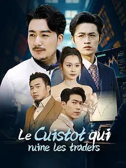 Le Cuistot qui ruine les traders