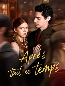 Après tout ce temps