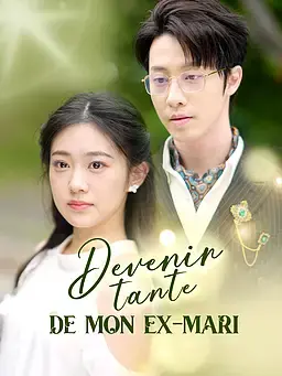 Devenir tante de mon ex-mari