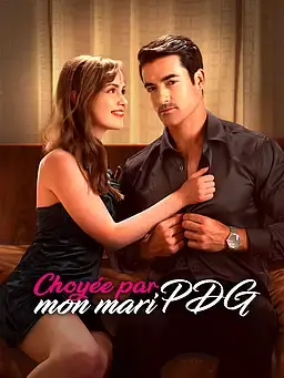 Choyée par mon mari PDG