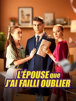 L’Épouse que j’ai failli oublier