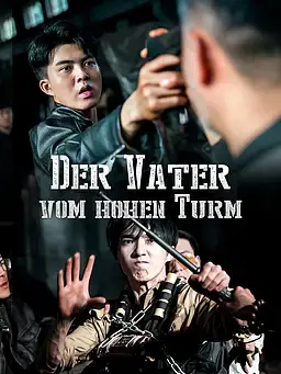 Der Vater vom hohen Turm