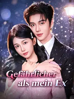 Gefährlicher als mein Ex