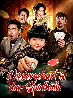 Wiedergeburt in der Spielhölle