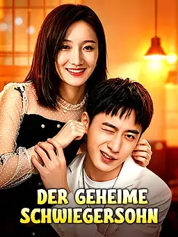 Der geheime Schwiegersohn