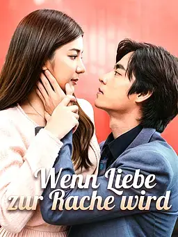 Wenn Liebe zur Rache wird