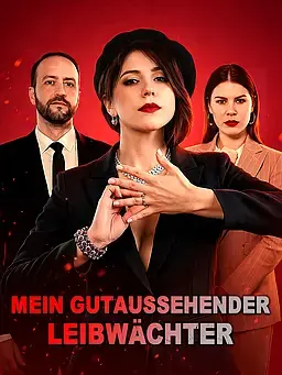 Mein Gutaussehender Leibwächter