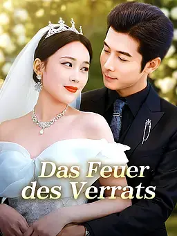 Das Feuer des Verrats