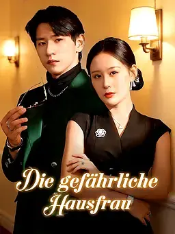 Die gefährliche Hausfrau