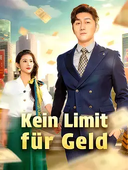Kein Limit für Geld