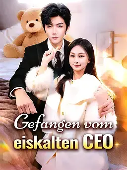 Gefangen vom eiskalten CEO