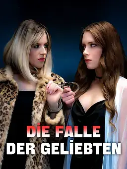 Die Falle der Geliebten