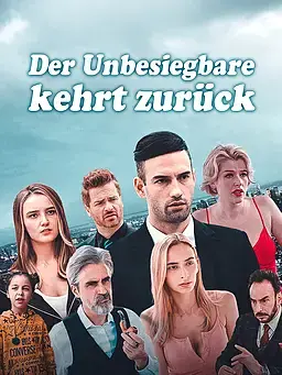 Der Unbesiegbare kehrt zurück