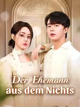 Der Ehemann aus dem Nichts