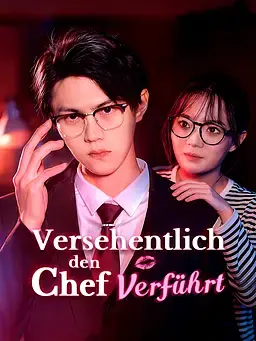 Versehentlich den Chef verführt