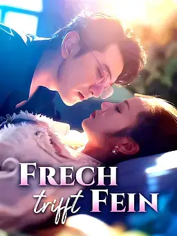 Frech trifft Fein