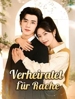 Verheiratet für Rache