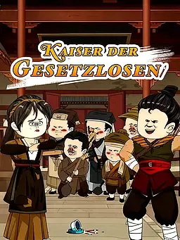 Kaiser der Gesetzlosen